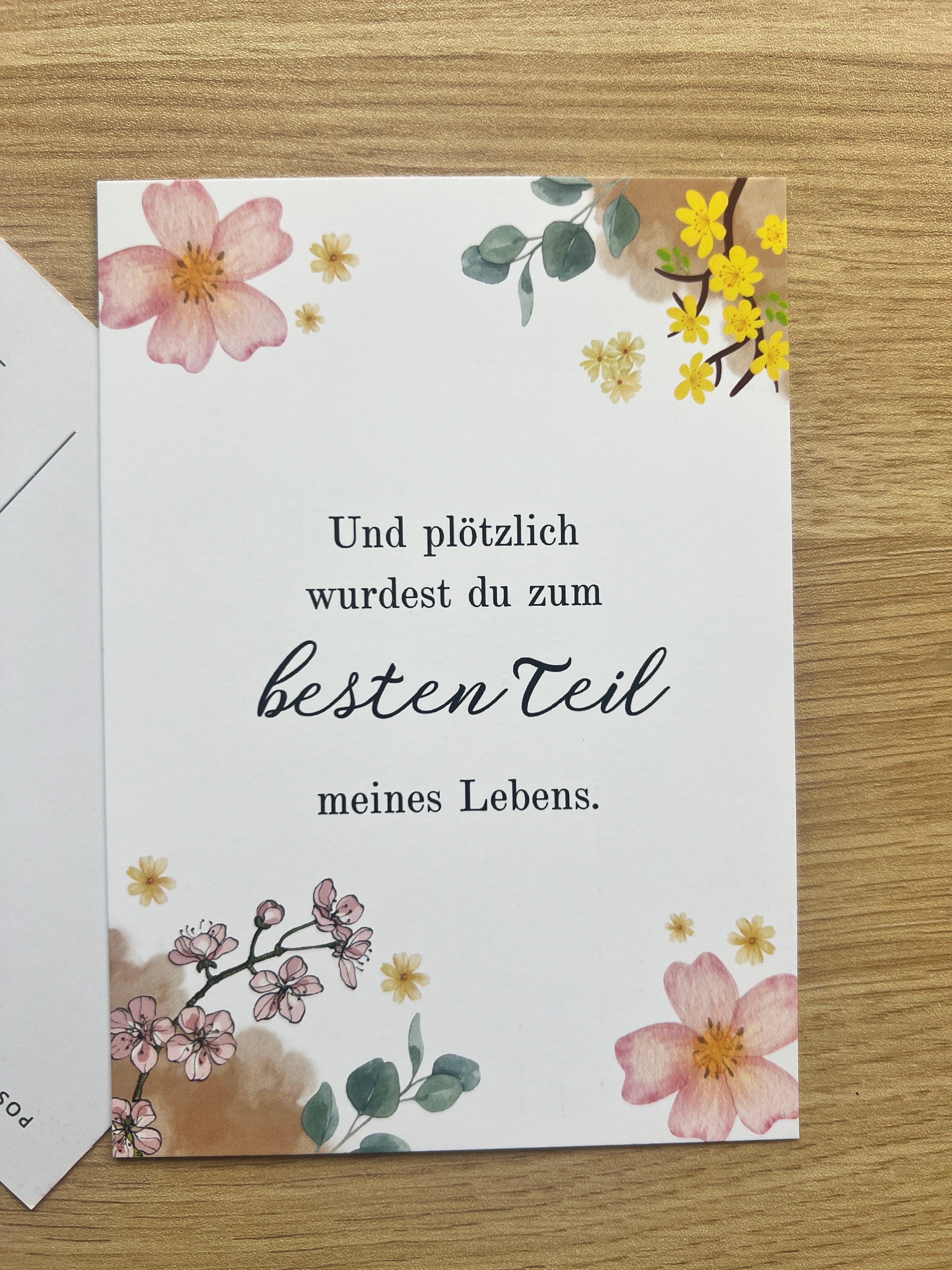 Und plötzlich wirst du zum besten Teil meines Lebens - Postkarte