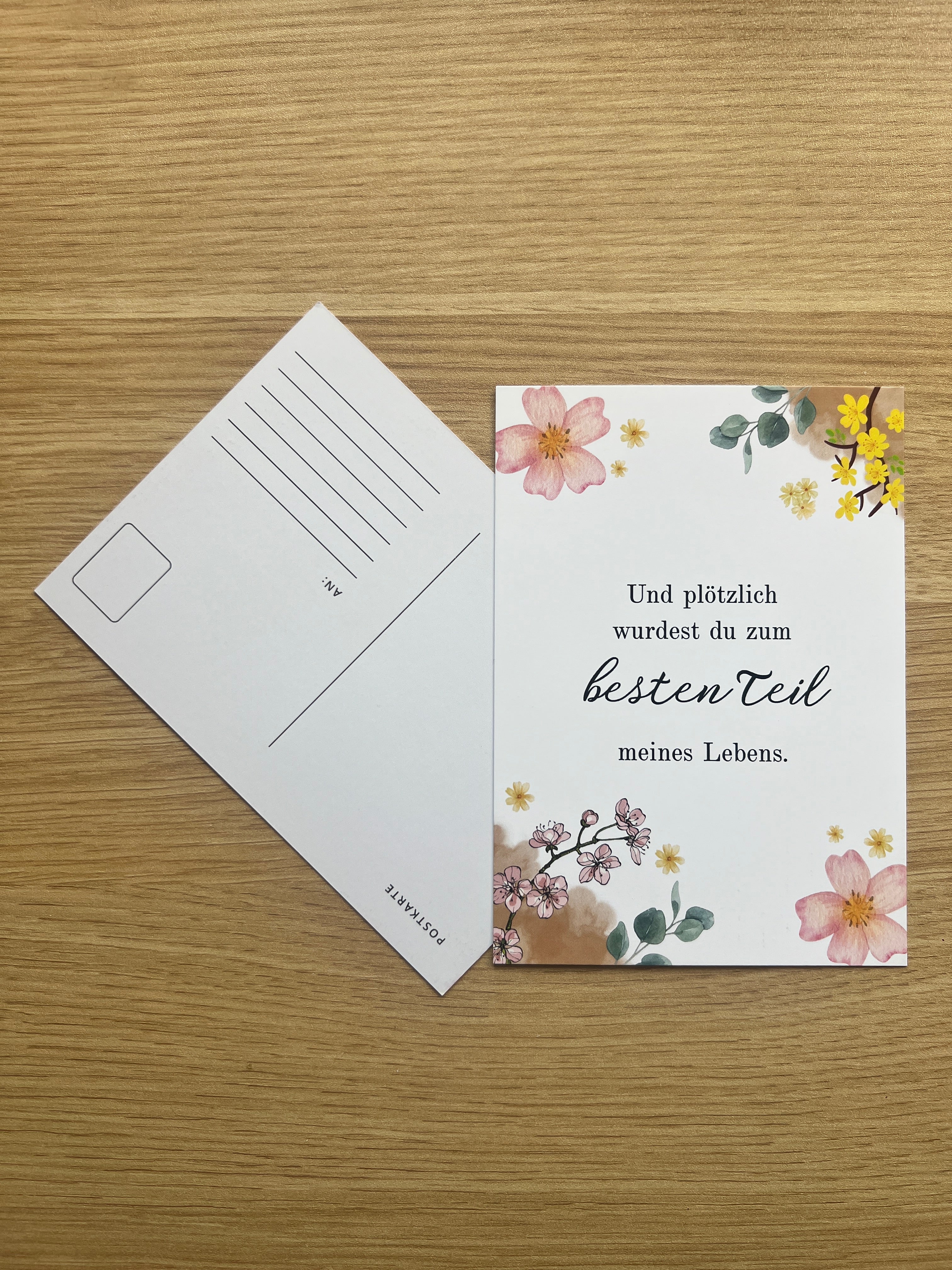 Und plötzlich wirst du zum besten Teil meines Lebens - Postkarte